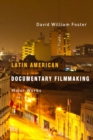 Image for Latin American Documentary Filmmaking : Major Works