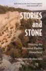 Image for Stories and Stone : Writing the Ancestral Pueblo Homeland