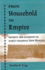 Image for FROM HOUSEHOLD TO EMPIRE