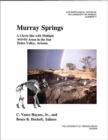 Image for Murray Springs : A Clovis Site with Multiple Activity Areas in the San Pedro Valley, Arizona