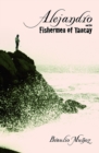 Image for Alejandro and the Fishermen of Tancay