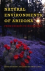 Image for Natural Environments of Arizona : From Desert to Mountains
