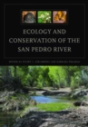 Image for Ecology and Conservation of the San Pedro River