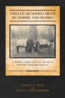 Image for Twelve Hundred Miles by Horse and Burro