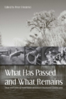 Image for What Has Passed and What Remains