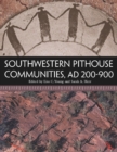 Image for Southwestern Pithouse Communities, AD 200-900