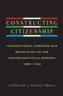 Image for Constructing Citizenship