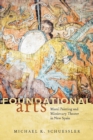 Image for Foundational arts  : mural painting and missionary theater in New Spain