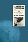 Image for Planets and Perception : Telescopic Views and Interpretations, 1609-1909
