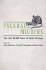 Image for Packrat middens  : the last 40,000 years of biotic change