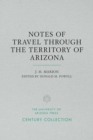 Image for Notes of Travel Through the Territory of Arizona