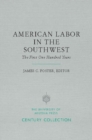 Image for American Labor in the Southwest