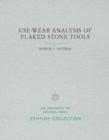 Image for Use-Wear Analysis of Flaked Stone Tools