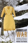Image for Bodies at War : Genealogies of Militarism in Chicana Literature and Culture