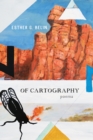 Image for Of Cartography : Poems