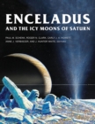 Image for Enceladus and the Icy Moons of Saturn