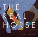 Image for The Real Horse : Poems