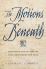 Image for The Motions Beneath