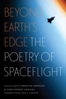 Image for Beyond Earth&#39;s Edge : The Poetry of Spaceflight