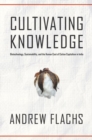 Image for Cultivating Knowledge