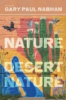 Image for The Nature of Desert Nature
