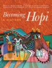 Image for Becoming Hopi  : a history