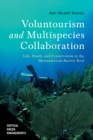 Image for Voluntourism and Multispecies Collaboration