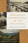 Image for Indigenous Archaeology in the Philippines