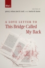 Image for A Love Letter to This Bridge Called My Back