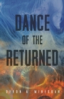 Image for Dance of the returned
