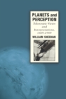 Image for Planets and Perception: Telescopic Views and Interpretations, 1609-1909