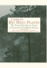 Image for Gentry&#39;s Rio Mayo plants: the tropical deciduous forest &amp; environs of northwest Mexico