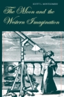 Image for The Moon and the Western Imagination