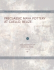 Image for Preclassic Maya Pottery at Cuello, Belize