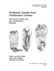 Image for Prehistoric Sandals from Northeastern Arizona: The Earl H. Morris and Ann Axtell Morris Research