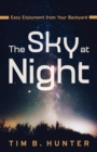 Image for The sky at night  : easy enjoyment from your backyard