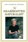 Image for The Nearsighted Naturalist