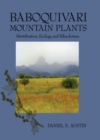 Image for Baboquivari Mountain Plants: Identification, Ecology, and Ethnobotany