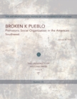 Image for Broken K pueblo: prehistoric social organization in the American southwest