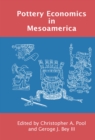 Image for Pottery Economics in Mesoamerica
