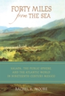 Image for Forty miles from the sea: Xalapa, the public sphere, and the Atlantic world in nineteenth-century Mexico