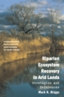 Image for Riparian Ecosystem Recovery in Arid Lands: Strategies and References