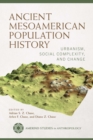 Image for Ancient Mesoamerican Population History