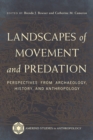Image for Landscapes of Movement and Predation