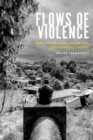 Image for Flows of Violence