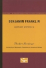 Image for Benjamin Franklin - American Writers 19 : University of Minnesota Pamphlets on American Writers