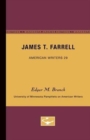 Image for James T. Farrell - American Writers 29 : University of Minnesota Pamphlets on American Writers