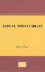 Image for Edna St. Vincent Millay : University of Minnesota Pamphlets on American Writers
