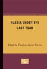 Image for Russia Under the Last Tsar