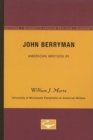Image for John Berryman - American Writers 85 : University of Minnesota Pamphlets on American Writers